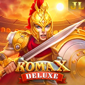 Jili : RomaX Deluxe - FULLBET138