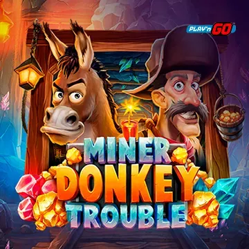 PlaynGo : Miner Donkey Trouble - FULLBET138