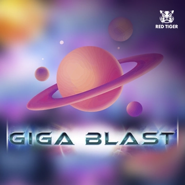 Redtiger : Giga Blast - FULLBET138